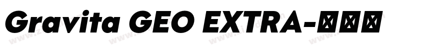 Gravita GEO EXTRA字体转换